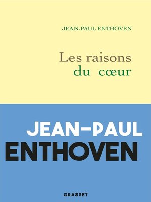 cover image of Les raisons du coeur